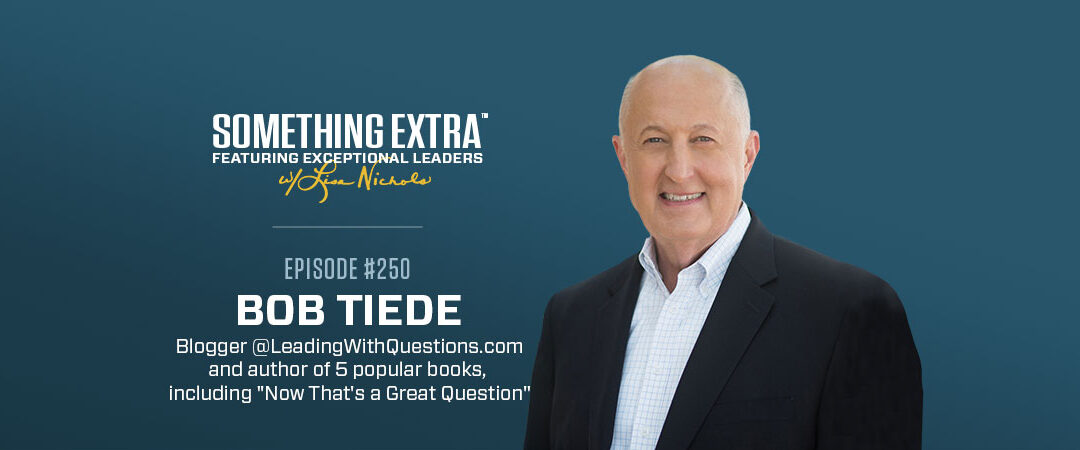 Episode 250: Seeking First to Understand w/ Bob Tiede