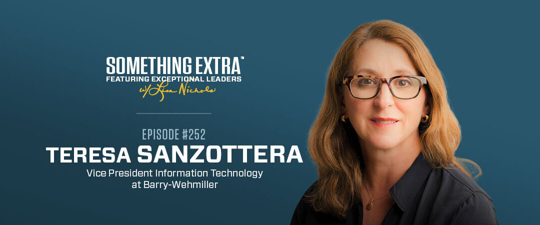 Episode 252: Celebrating the Contributions of Others w/ Teresa Sanzottera