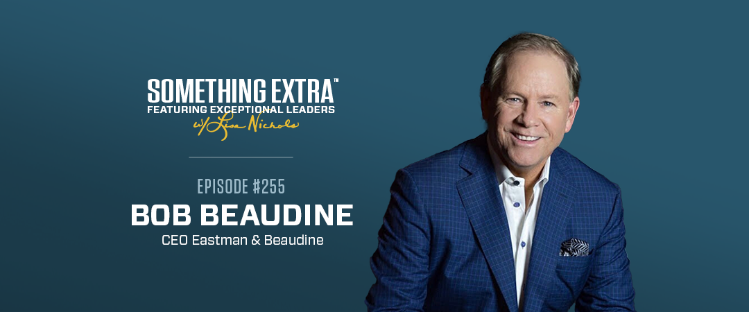 Episode 255: Honoring the Human Side of Business w/ Bob Beaudine