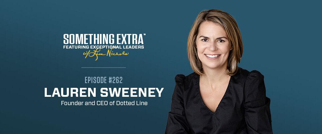 Episode 262: Bringing Purpose and Passion to Your Role w/ Lauren Sweeney