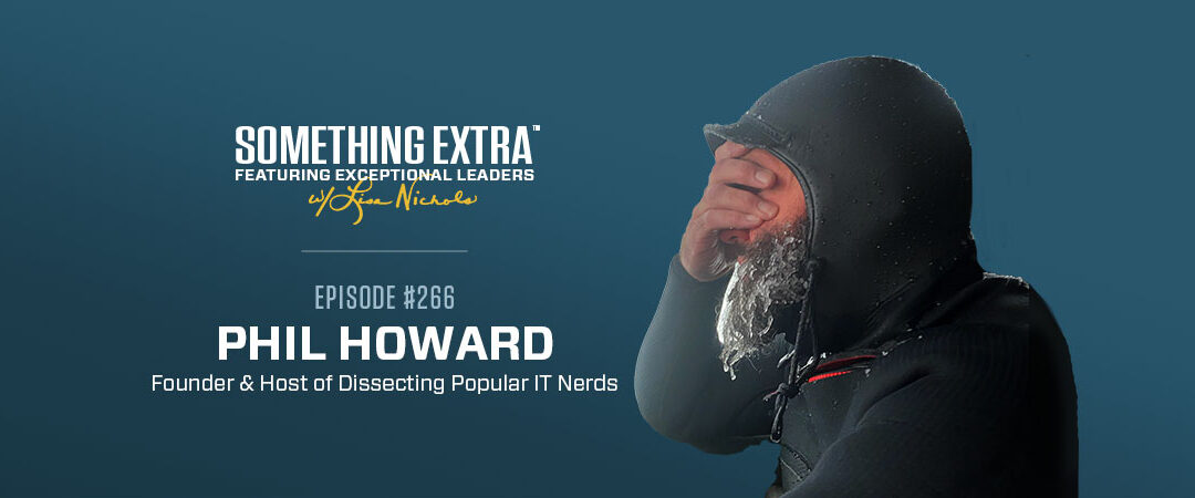 Episode 266: Owning an Attitude of Gratitude w/ Phil Howard