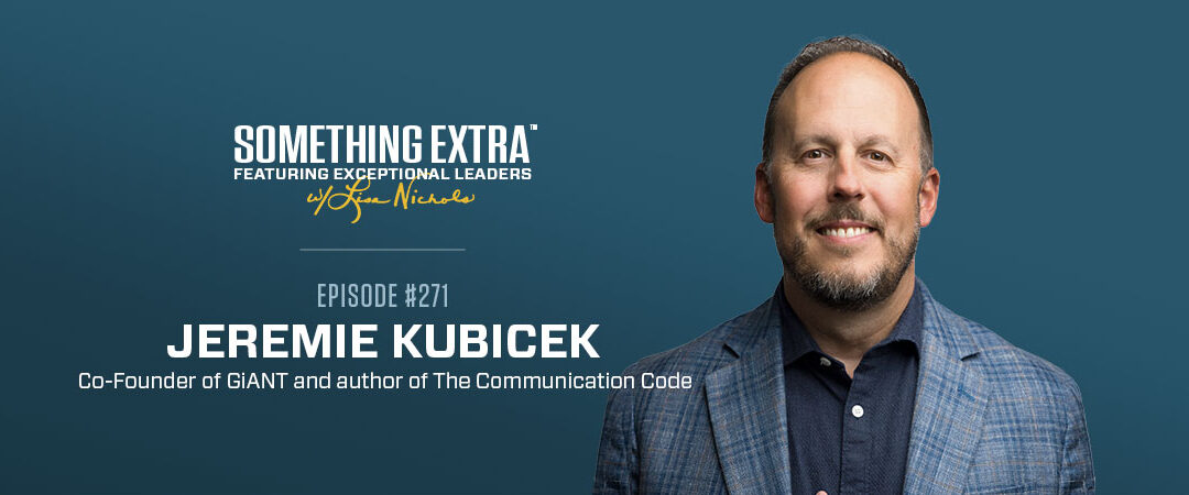 Episode 271: Become a Leader Worth Following w/ Jeremie Kubicek