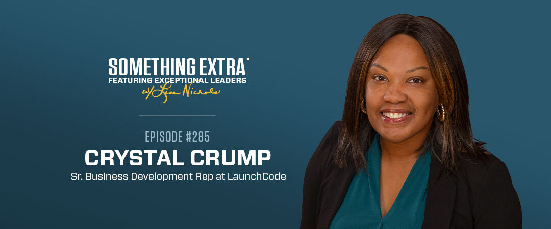 Episode 285: Investing In Yourself & Others w/ Crystal Crump