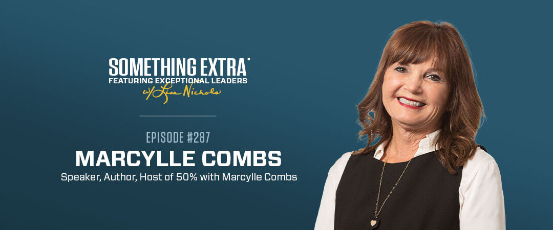 Episode 287: Developing the Next Generation of Leaders w/ Marcylle Combs