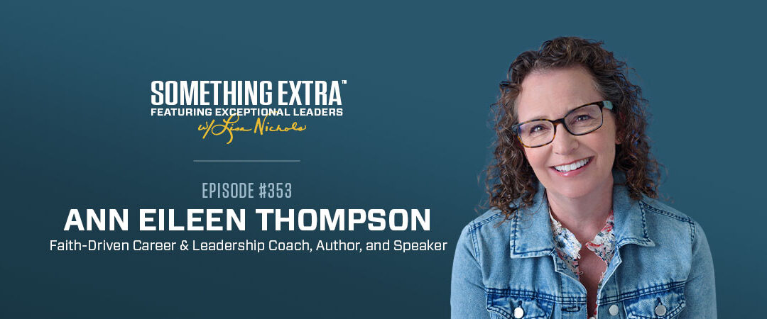 Episode 353: Trusting the Journey with Ann Eileen Thompson