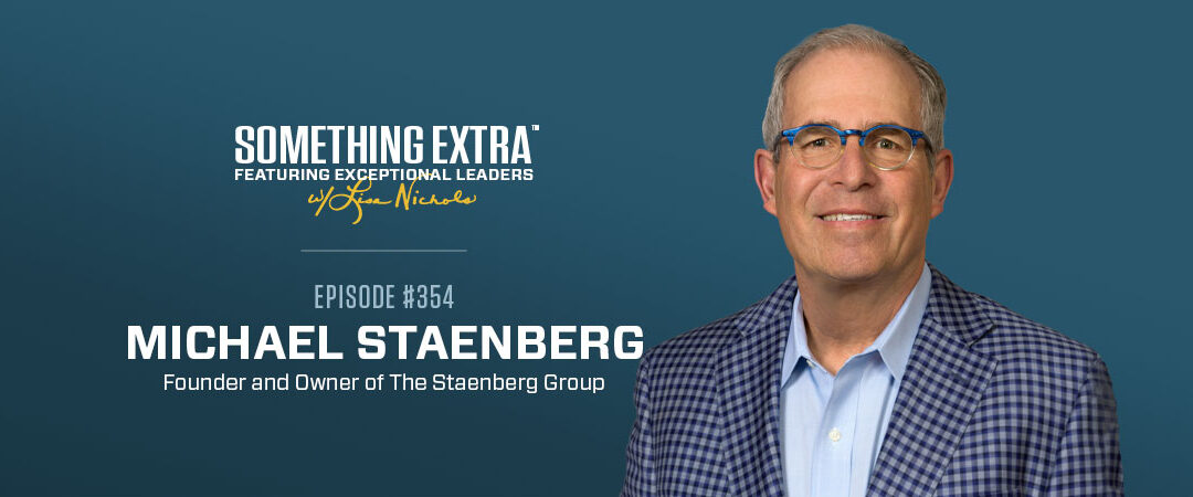 Episode 354: The Ripple Effect with Michael Staenberg