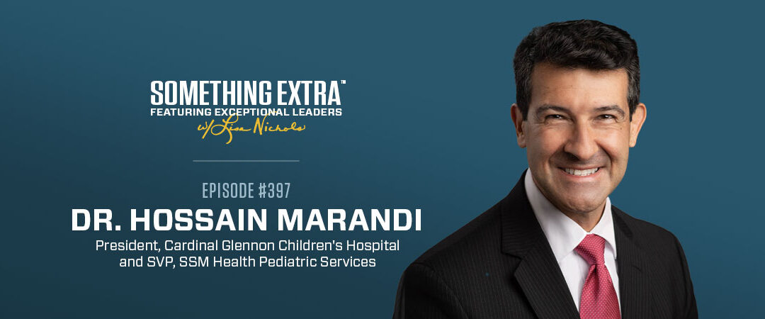 Episode 397: Designing Healthcare Around the Human Experience with Dr. Hossain Marandi